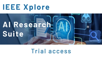 Text: at the top, from left to right: IEEE Xplore. In the center, from left to right: AI Research Suite. At the bottom center: Trial access.